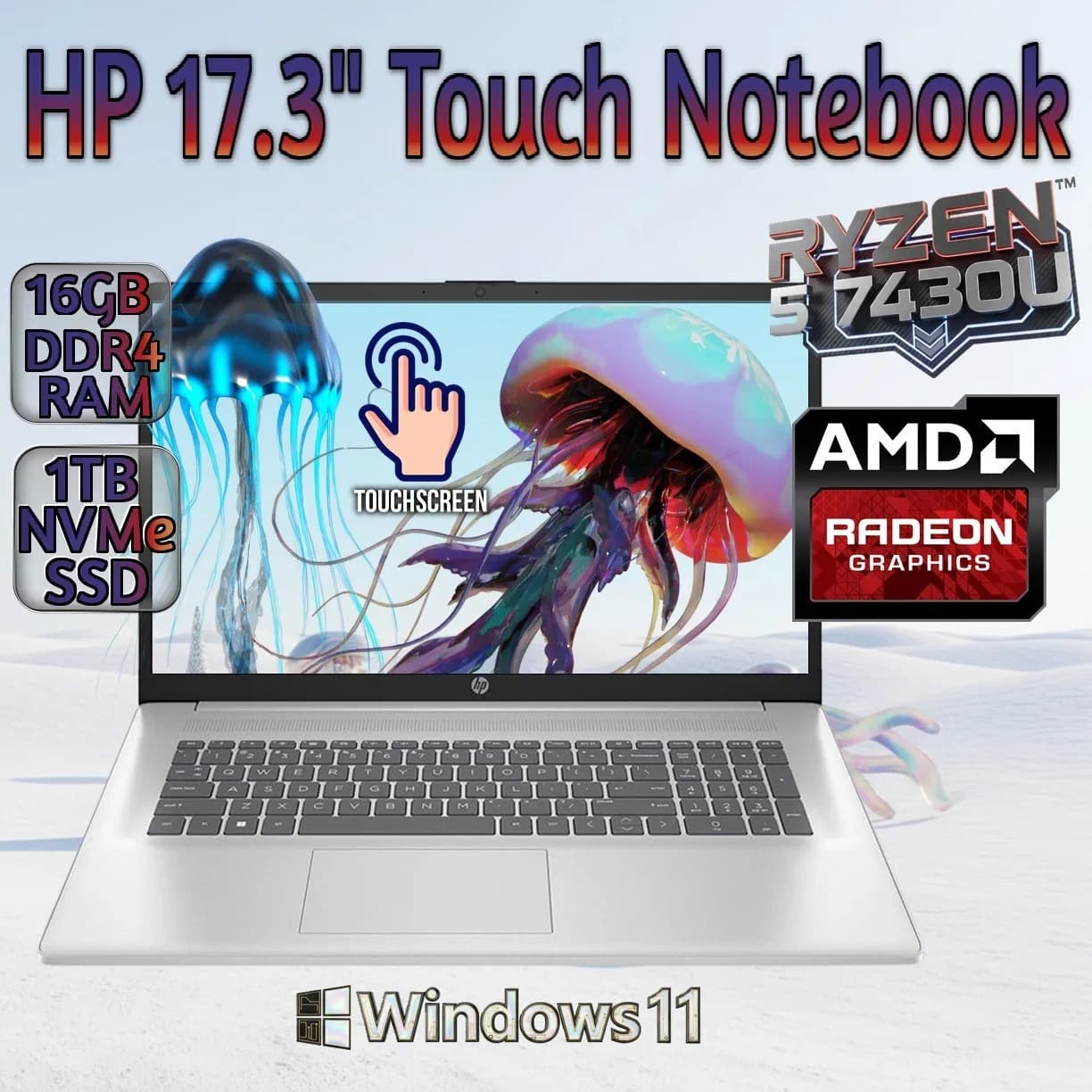HP Laptop AMD Ryzen 5 7430U | 16GB DDR4 RAM; 1TB NVMe SSD | 17.3-inch HD+ Touchscreen IPS Display | AMD Radeon Graphics