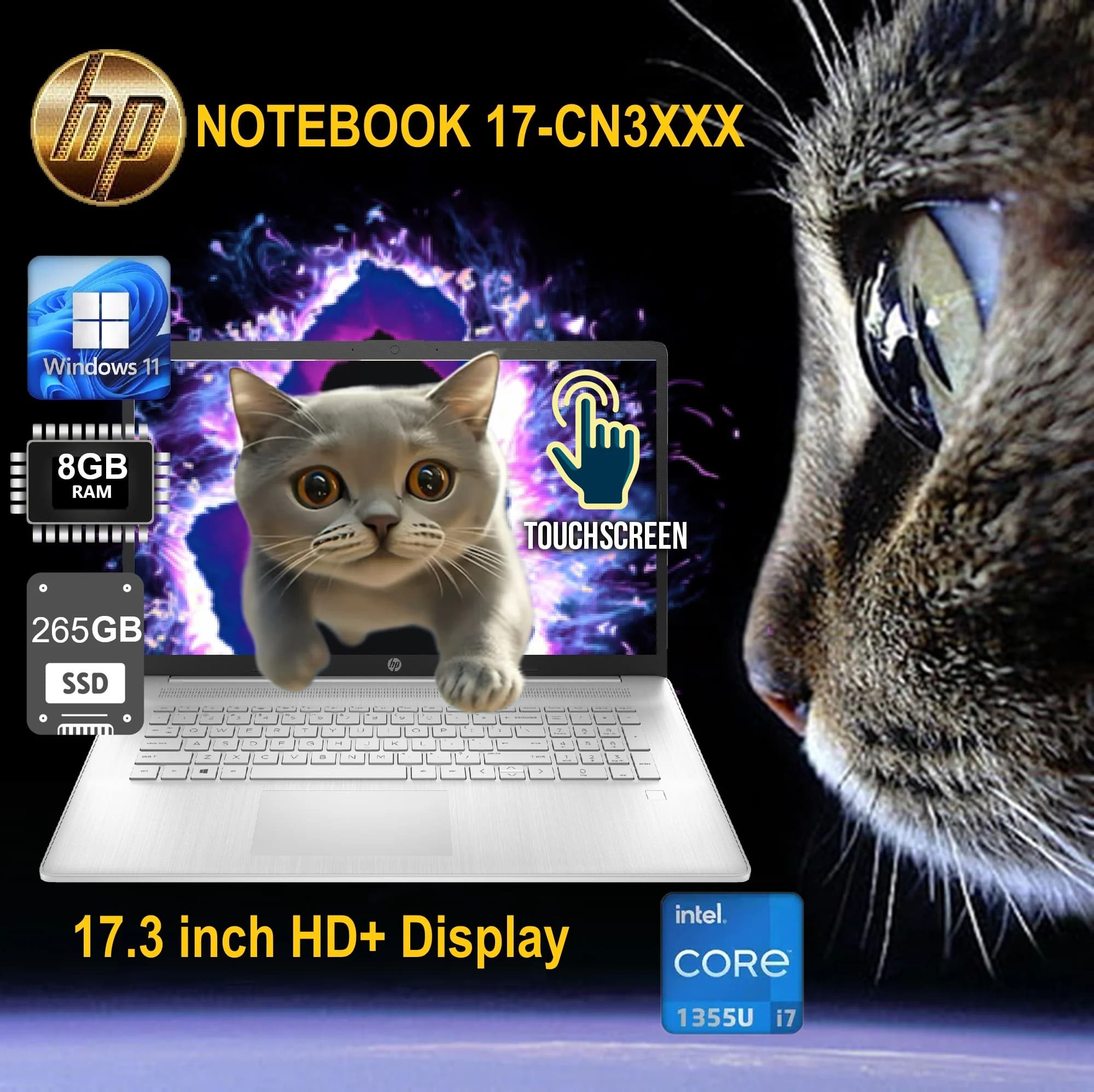 HP NOTEBOOK 17-CN3XXX Intel Core i7-1355U | 8GB DDR4 RAM ; 256GB SSD NVMe | 17.3 inch HD+ TouchScreen IPS Display