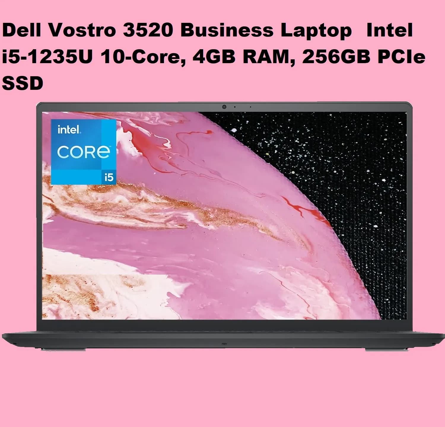 Dell Vostro 3520 Business Laptop, Intel i5-1235U, 4GB RAM, 256GB PCIe SSD, Intel UHD Graphics, 15.6″ 120 Hz Screen