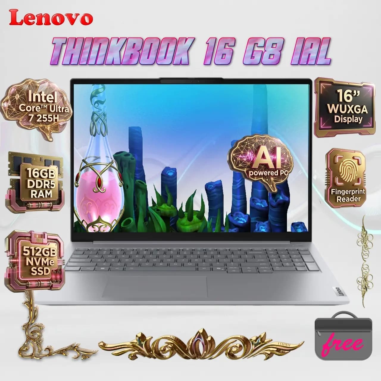LENOVO ThinkBook 16 G8 IAL Intel Core Ultra 7 255H Processor | 16GB DDR5 RAM, 512GB NVMe SSD | 16″ WUXGA Display