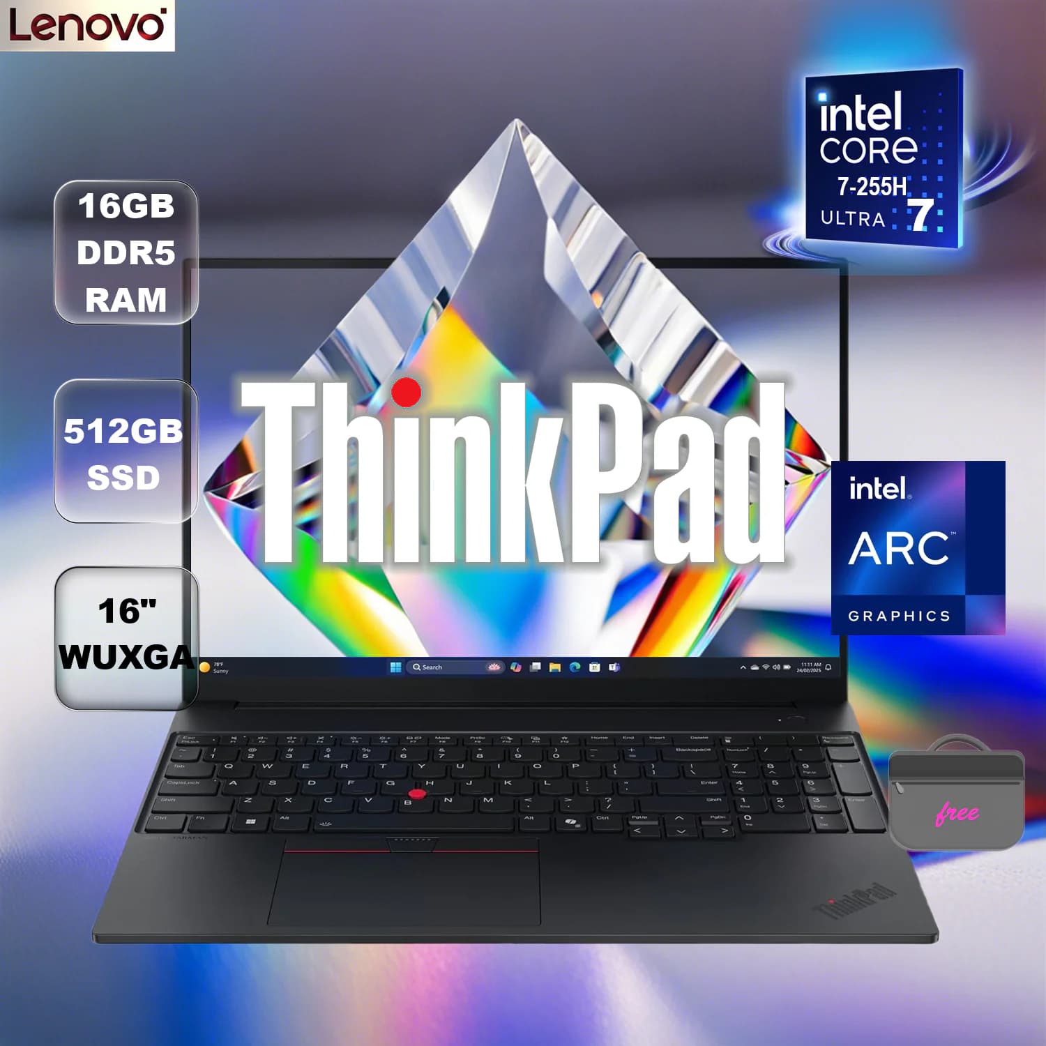 Lenovo ThinkPad E16 Gen 3 Intel Core Ultra 7 255H | 16GB DDR5 RAM , 512GB NVMe SSD | Intel Arc 140T GPU
