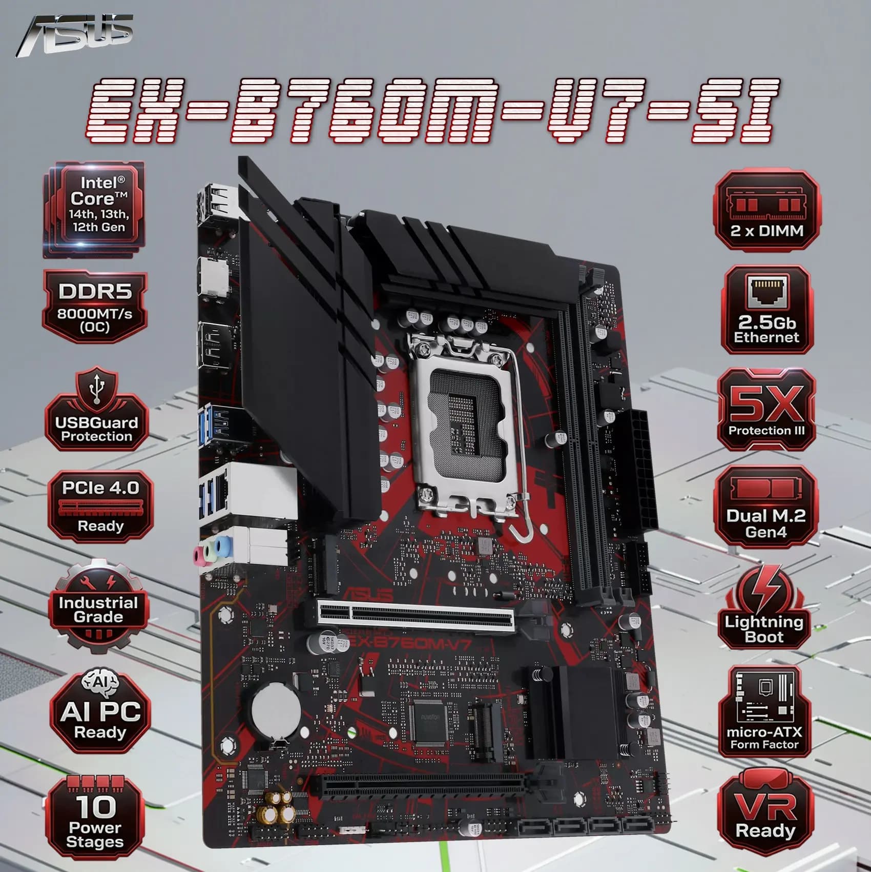 ASUS EXPEDITION EX-B760M-V7 Micro-ATX DDR5 Motherboard, LGA1700, PCIe 4.0, Dual M.2, 2.5Gb LAN, Lightning Boot