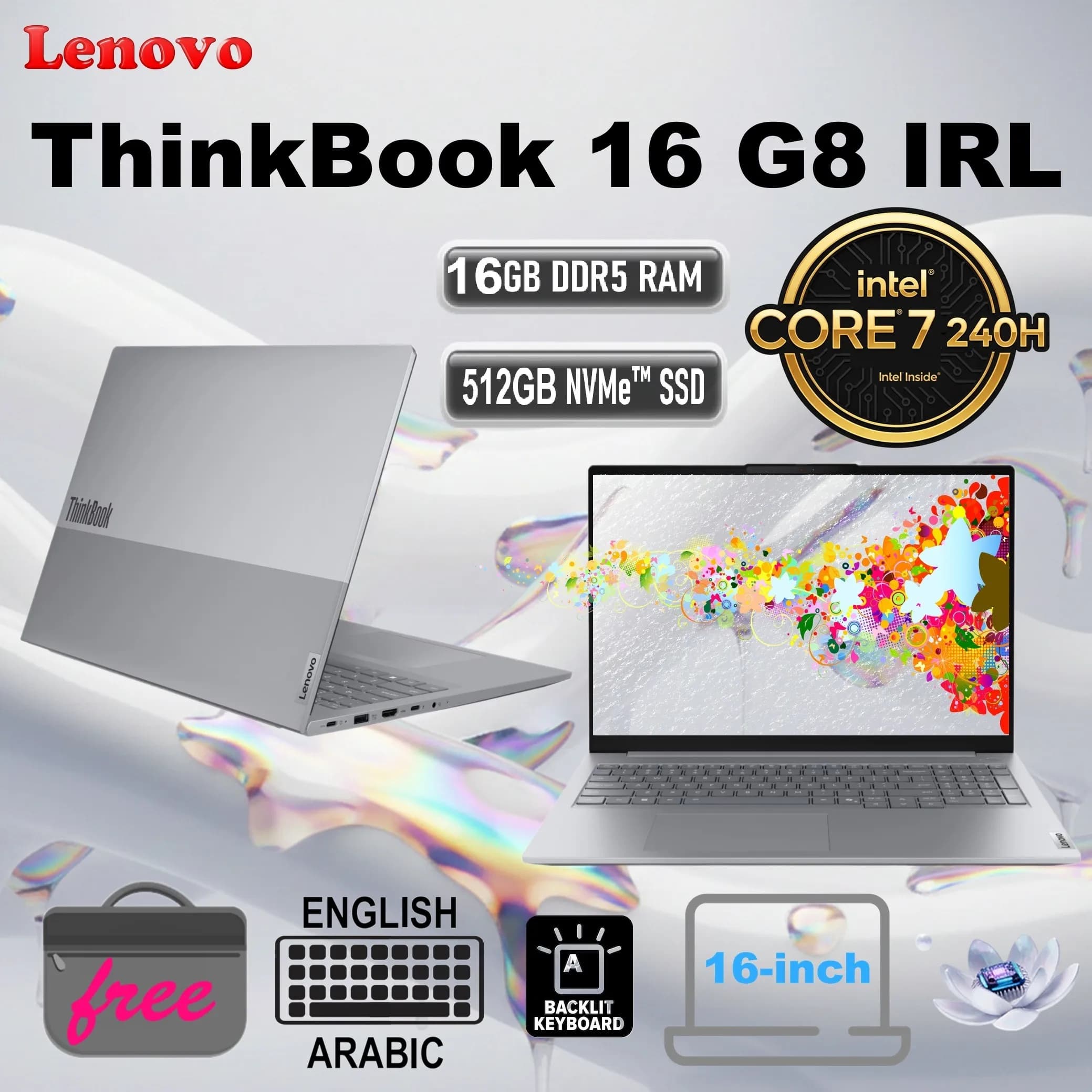 Lenovo ThinkBook 16 G8 IRL: Intel Core 7 240H | 16GB DDR5 RAM; 512GB NVMe SSD | Intel Graphics | 16-inch WUXGA IPS Display